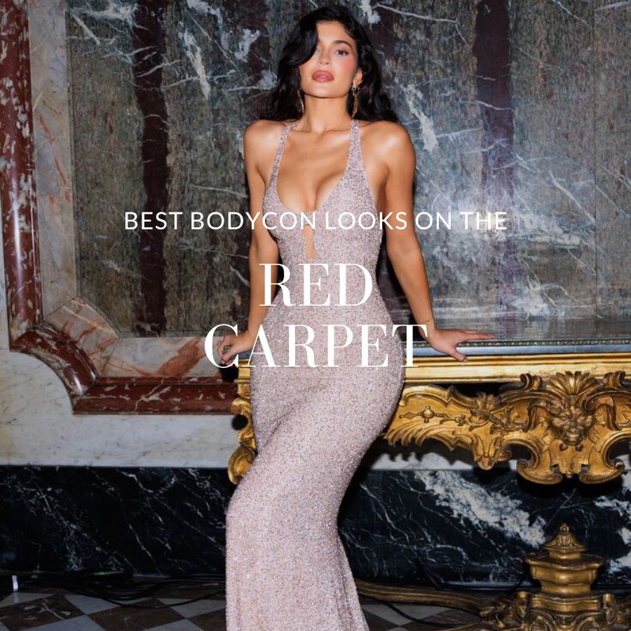 Style Guide | The Best Celebrity Bodycon Style Moments Of All Time Style Guide | The Best Celebrity Bodycon Style Moments Of All Time